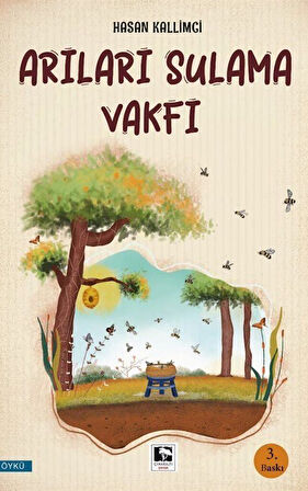 Arıları Sulama Vakfı / Hasan Kallimci