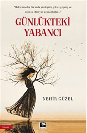 Günlükteki Yabancı / Nehir Güzel