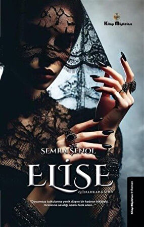 Elise & Günahkar Kadın / Semra Şenol