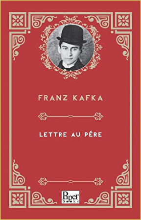 Lettre au Père / Franz Kafka