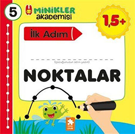 Minikler Akademisi 5 / Noktalar / Ilona Bakse