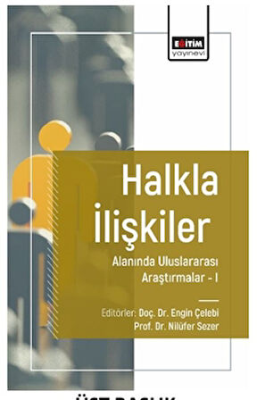 Halkla İlişkiler Alanında Uluslararası Araştırmalar I