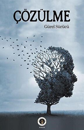 Çözülme / Gürel Sürücü