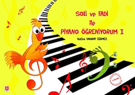 Soli ve Fadi ile Piyano Öğreniyorum - 1