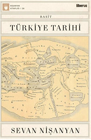 Basit Türkiye Tarihi / Sevan Nişanyan