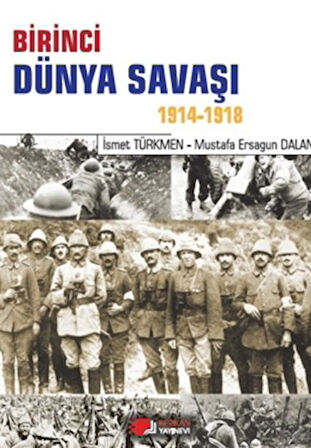 Birinci Dünya Savaşı 1914-1918