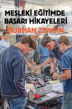 Mesleki Eğitimde Başarı Hikayeleri