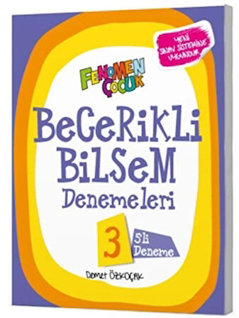Fenomen Çocuk Becerikli Bilsem Denemeleri 3