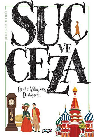 Suç ve Ceza / Fyodor Mihailoviç Dostoyevski