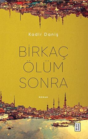 Birkaç Ölüm Sonra