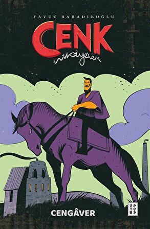 Cenk Hikayeleri / Cengaver / Yavuz Bahadıroğlu