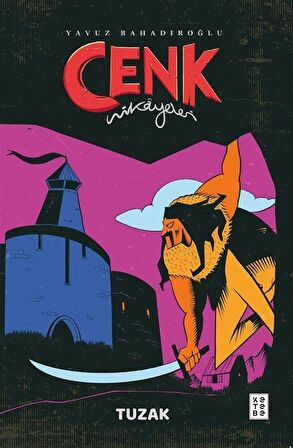 Cenk Hikayeleri / Tuzak / Yavuz Bahadıroğlu
