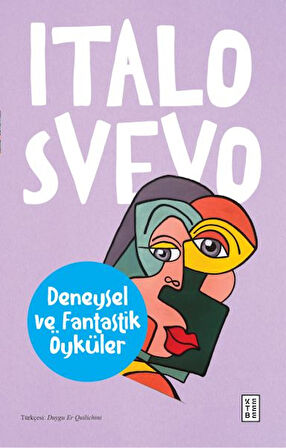 Kitap: Deneysel ve Fantastik Öyküler