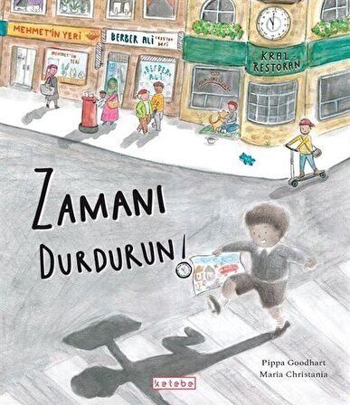 Zamanı Durdurun! / Pippa Goodhart