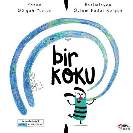 Bir Koku / Gülşah Yemen