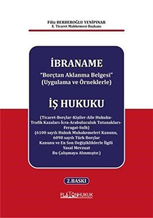 İbraname ''Borçtan Aklanma Belgesi'' (Uygulama ve Örneklerle)