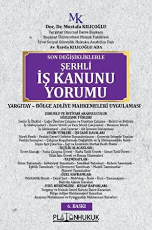 Şerhli İş Kanunu Yorumu