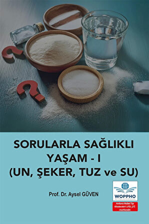 Sorularla Sağlıklı Yaşam - 1