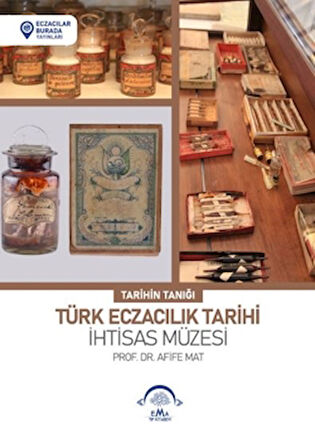 Türk Eczacılık Tarihi İhtisas Müzesi