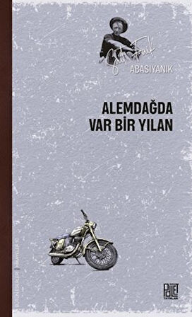 Alemdağda Var Bir Yılan