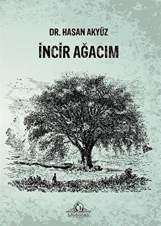 İncir Ağacım