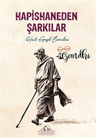 Hapishaneden Şarkılar / Mahatma Gandhi