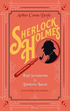 Sherlock Holmes : Kızıl Soruşturma & Dörtlerin İşareti