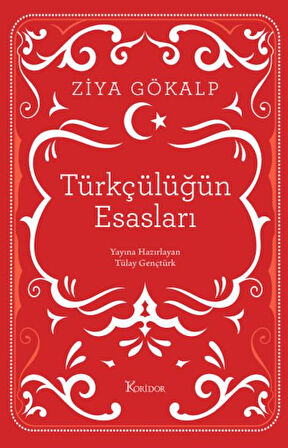 Türkçülüğün Esasları (Bez Ciltli)