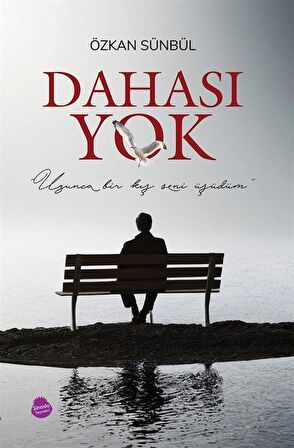 Dahası Yok / Özkan Sünbül