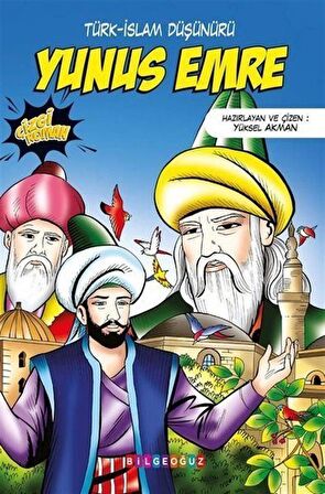 Yunus Emre: Türk-İslam Düşünürü / Yüksel Akman