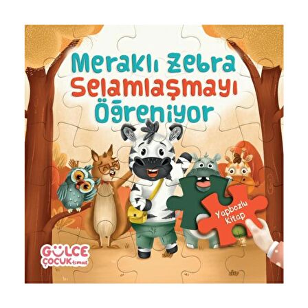 Meraklı Zebra Selamlaşmayı Öğreniyor / Yapbozlu Kitap 2