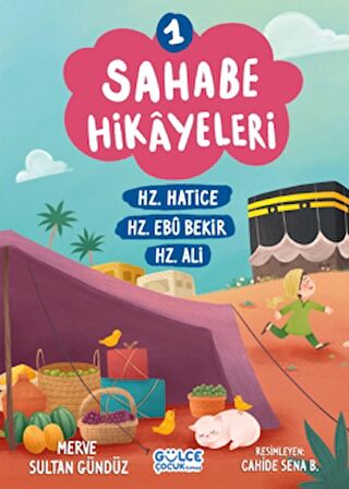 Sahabe Hikayeleri 1. Kitap