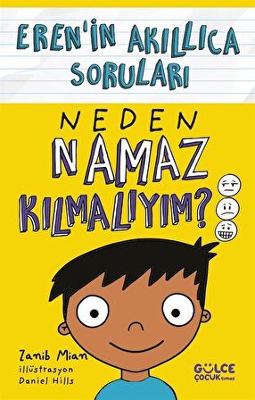 Neden Namaz Kılmalıyım? / Eren'in Akıllıca Soruları / Zanib Mian