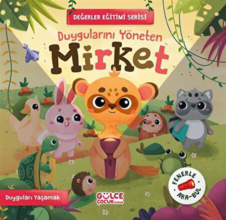 Duygularını Yöneten Mirket - Fenerle Ara Bul / Merve Sultan Gündüz