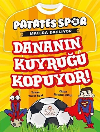 Dananın Kuyruğu Kopuyor! - Patatesspor Macera Başlıyor