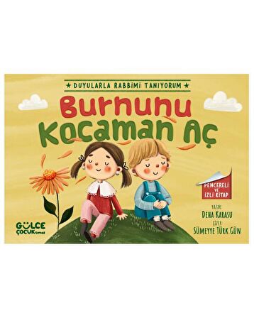  Duyularla Rabbimi Tanıyorum Ağzını Burnunu Kulaklarını Kocaman Aç Set