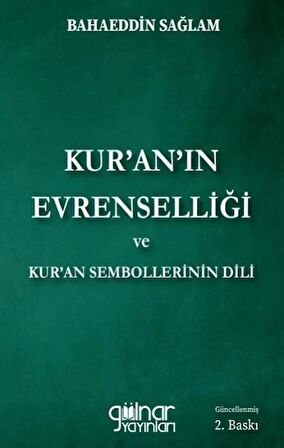 Kur’an’ın Evrenselliği Ve Kur’an Sembollerinin Dili