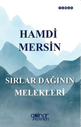 Sırlar Dağının Melekleri