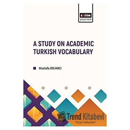 A Study on Academic Turkish Vocabulary