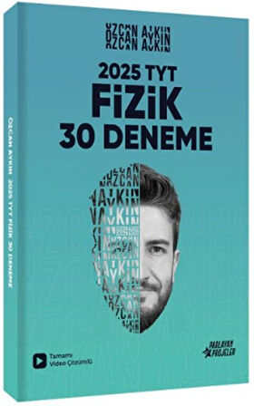 Özcan Aykın 2025 TYT Fizik Tamamı Video Çözümlü 30 Deneme