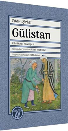 Gülistan / Şeyh Sadi Şirazi