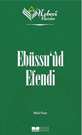 Nebevi Varisler 76 Ebüssu'ud Efendi