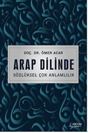 Arap Dilinde Sözlüksel Çok Anlamlılık