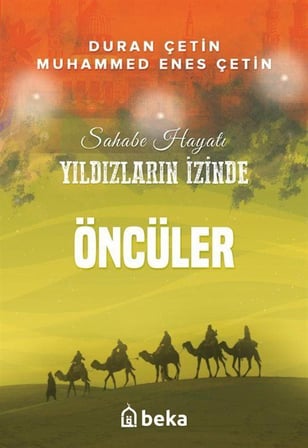 Öncüler / Yıldızların İzinde / Duran Çetin