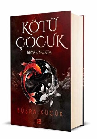 Kötü Çocuk 1 - Beyaz Nokta