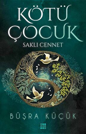 Kötü Çocuk 4 - Saklı Cennet