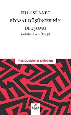 Ehl-i Sünnet Siyasal Düşüncesinin Oluşumu