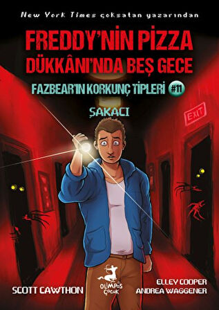 Freddy’nin Pizza Dükkanında Beş Gece Fazbear’ın Korkunç Tipleri 11  Şakacı