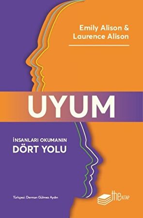 Uyum - İnsanları Okumanın Dört Yolu