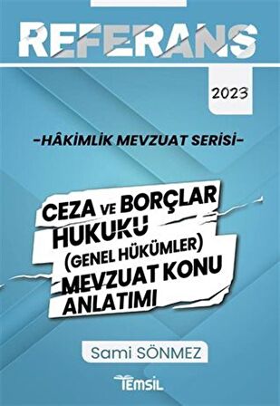 Referans Ceza Ve Borçlar Hukuku (Genel Hükümler) Mevzuat Konu Anlatımı / Sami Sönmez